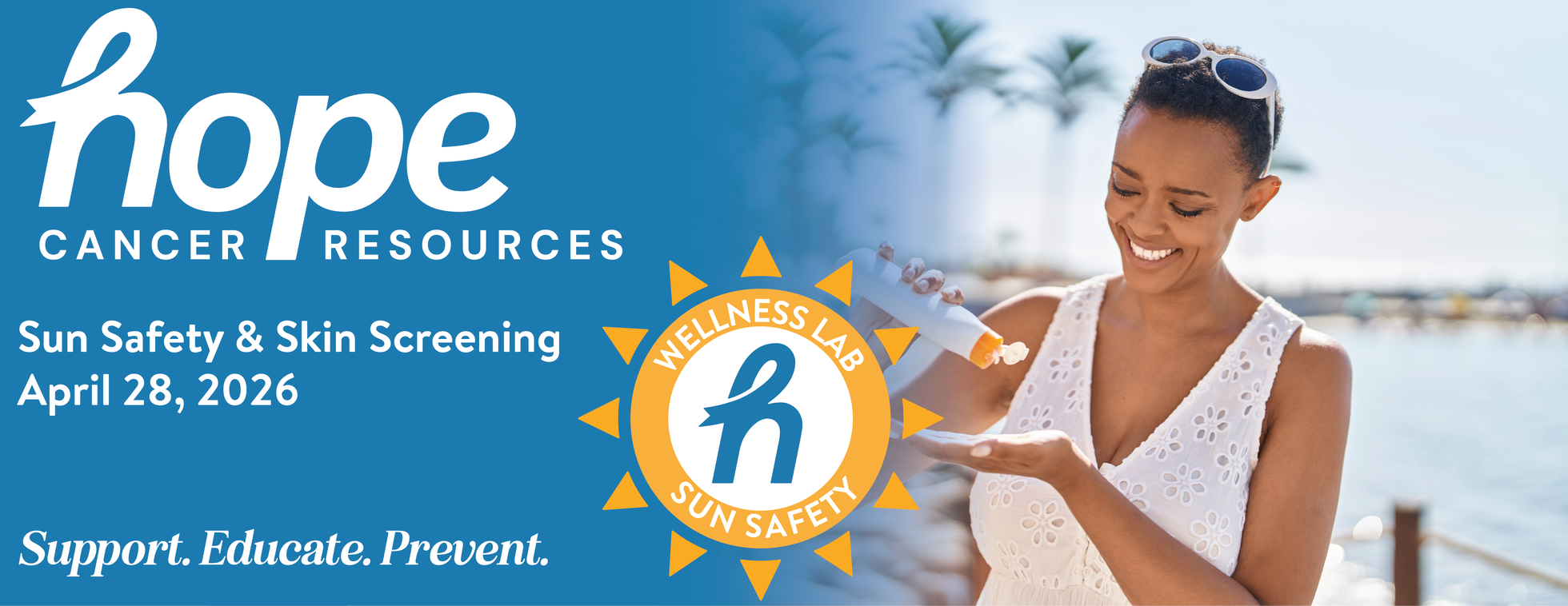 2026 Wellness Lab: Sun Safety & Skin Screening